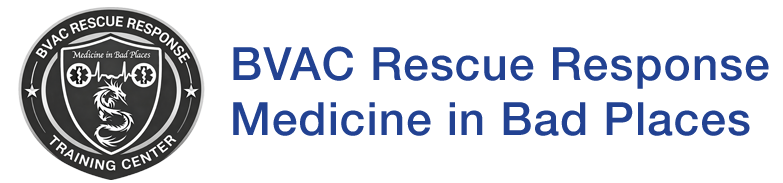BVAC Rescue Response & Medicine in Bad Places Training Center