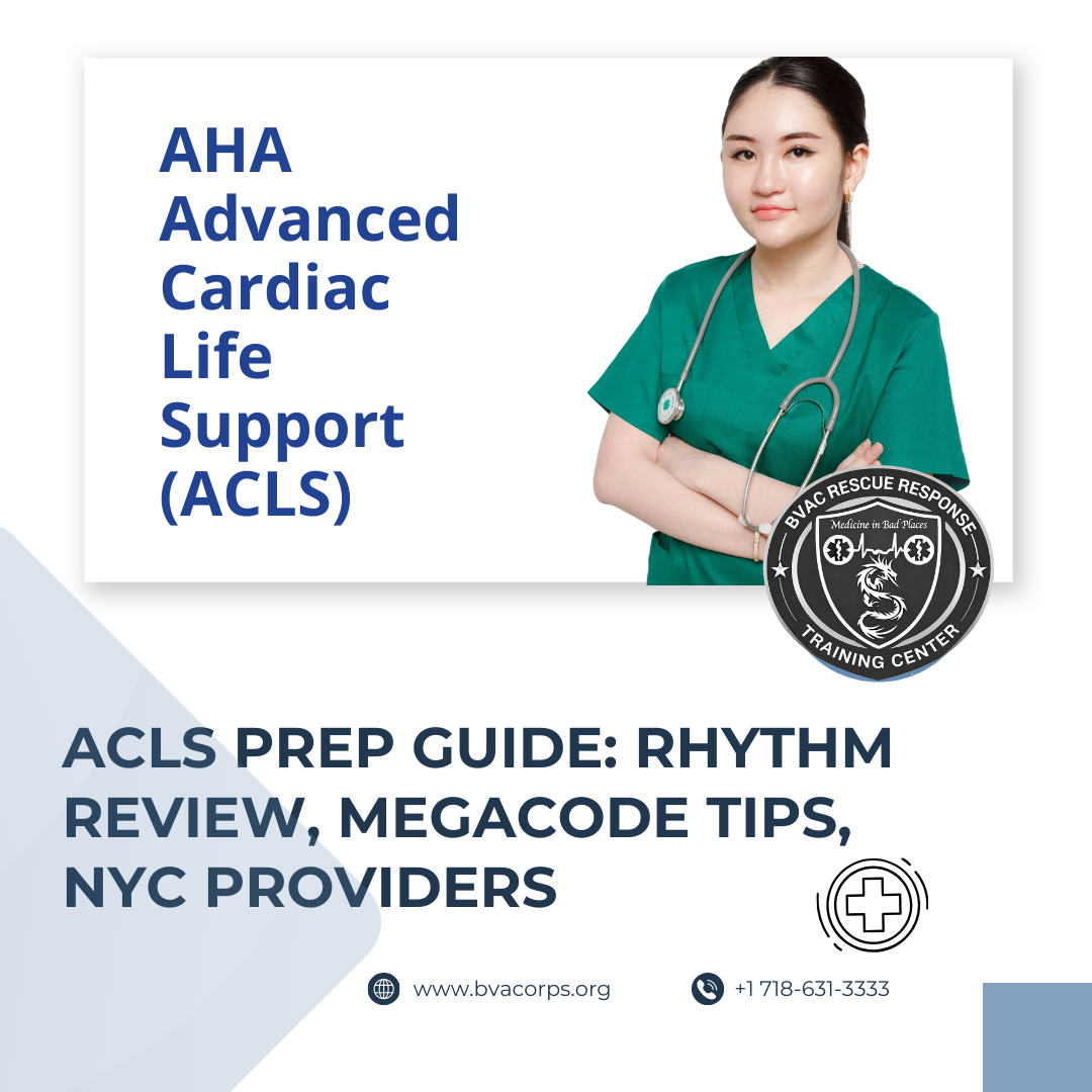 ACLS Prep Guide Rhythm Review, Megacode Tips, NYC Providers