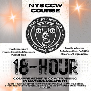 NYS 18-Hour CCW firearm safety training course in Bayside Queens NY at BVAC Rescue Response Training Center