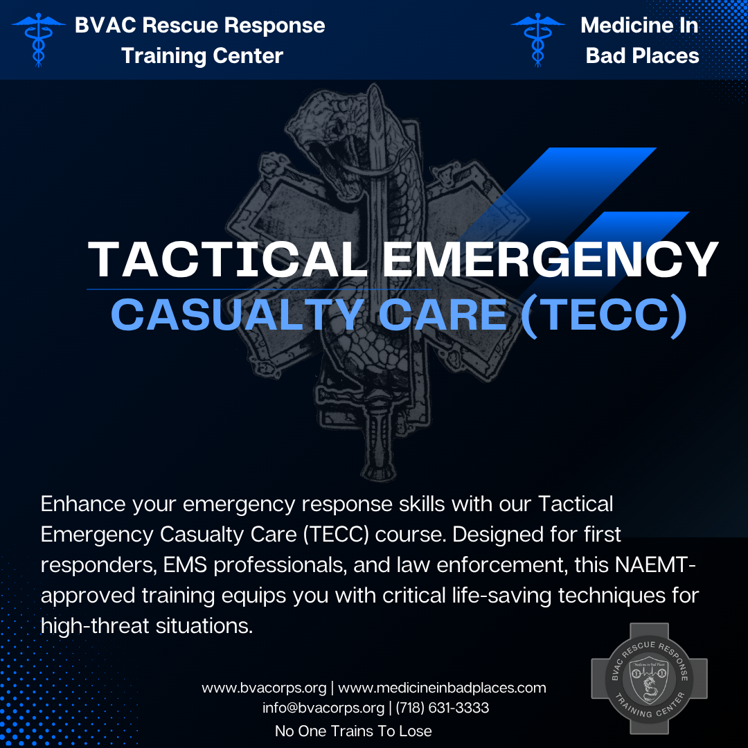 Tactical Emergency Casualty Care (TECC) Course (BVAC)