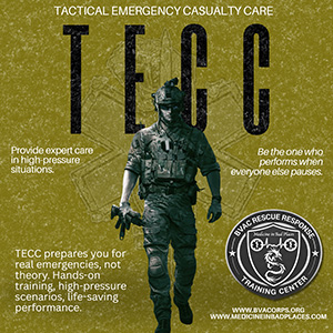 NAEMT Tactical Emergency Casualty Care TECC course in Bayside Queens NY at BVAC Rescue Response Training Center
